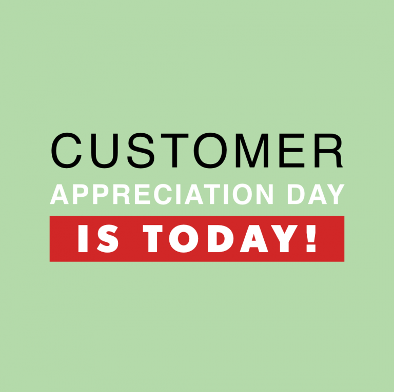 Customer Appreciation Day is TODAY – Save UP TO 20% OFF!